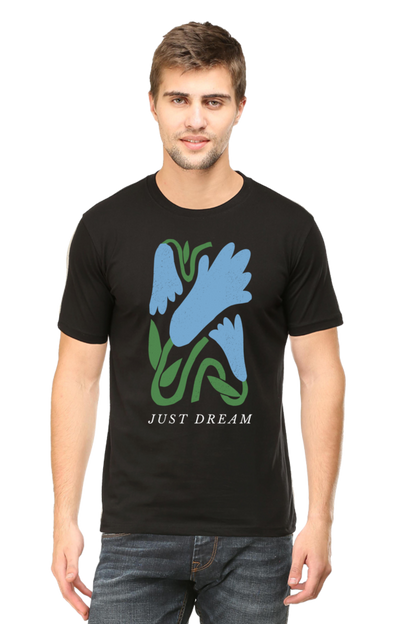 JUST DREAM - Classic Cotton Tees[Unisex]