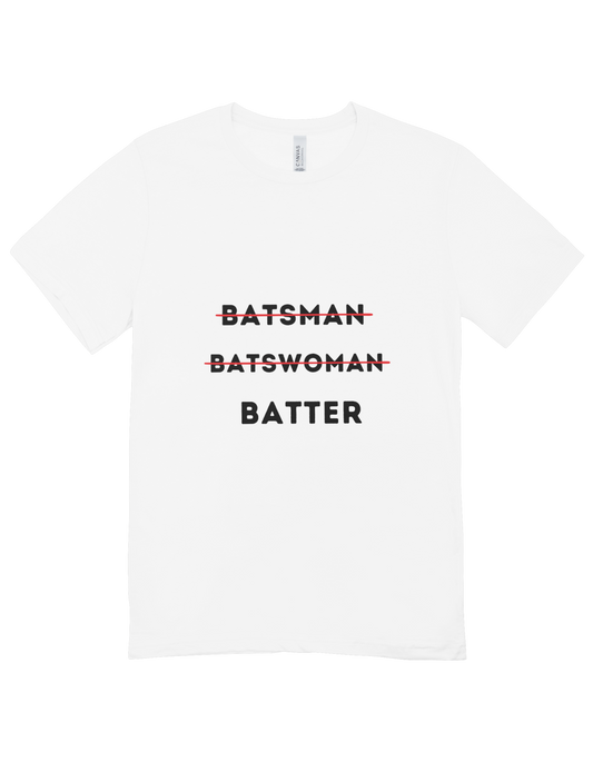 BATTER! - Round Neck White Half Sleeve Tees
