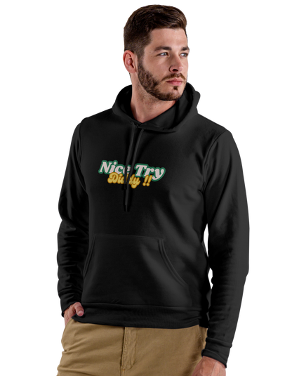 Nice Try Diddy - Premium Cotton Hoodies [UNISEX]